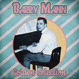 Barry Mann - Golden Selection