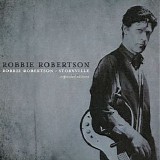 Robbie Robertson - Robbie Robertson + Storyville (Expanded Edition)
