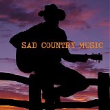 Various artists - Sad Country Music