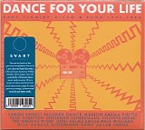 Various artists - Dance For Your Life