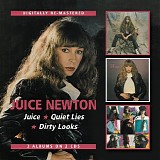 Juice Newton - Juice * Quiet Lies * Dirty Looks