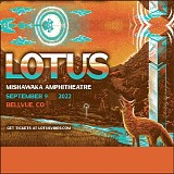 Lotus - Live at the Mishawaka, Bellvue CO 09-09-22