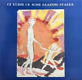 Current 93 - Of Ruine Or Some Blazing Starre