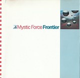 Mystic Force - Frontier
