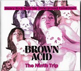 Various Artists - Brown Acid: The Ninth Trip