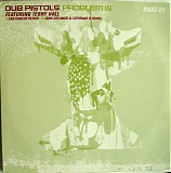 Dub Pistols & Terry Hall - Problem Is (Part 01)