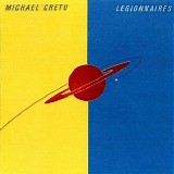 Michael Cretu - Legionnaires