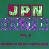 Damo Suzuki's Network - JPN ULTD Vol. II