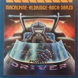 MacAlpine-Aldridge-Rock-Sarzo - Project: Driver