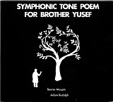 Bennie Maupin & Adam Rudolph - Symphonic Tone Poem For Brother Yusef