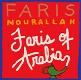 Nourallah, Faris - Faris Of Arabia