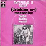 Mayfield's Mule - (Drinking My) Moonshine