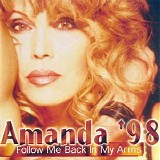 Amanda Lear - Amanda '98. Follow Me Back In My Arms