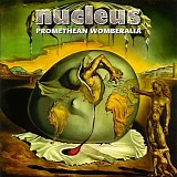 Nucleus - Promethean Womberalia