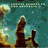 The Fountain - Johnny Jumped Up EP
