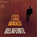 Belafonte, Harry (Harry Belafonte) - Streets I Have Walked