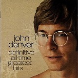 Denver, John (John Denver) - Definitive All-Time Greatest Hits