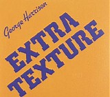 Harrison, George (George Harrison) - Extra Texture (Read All About It)