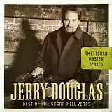 Douglas, Jerry (Jerry Douglas) (Ohio, Bluegrass) - Best Of The Sugar Hill Years