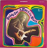 Guy, Buddy (Buddy Guy) - A Man And The Blues
