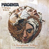 Magenta - The White Witch: A Symphonic Trilogy