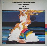 Strawberry Alarm Clock - The World In A Sea Shell