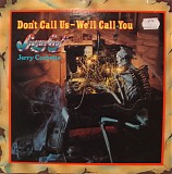 Sugarloaf & Jerry Corbetta - Don't Call Us, We'll Call You