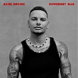 Kane Brown - Different Man