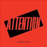 Charlie Puth - Attention - Single