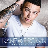 Various artists - Kane Brown (Deluxe Edition)