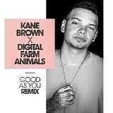 Kane Brown - God as You (Digital Farm Animals Remix) - Single