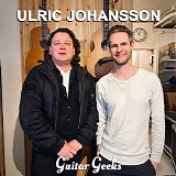 Guitar Geeks - #0314 - Ulric Johansson, 2022-10-22