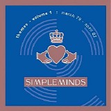 Simple Minds - Themes Vol 1 [March 79 - April 82] - Theme 1 - I Travel