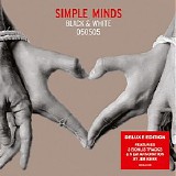 Simple Minds - Black & White 050505 (2019 Deluxe Edition)