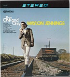 Waylon Jennings - The One And Only Waylon Jennings