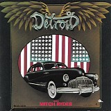 Detroit - Detroit With Mitch Ryder
