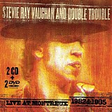 Stevie Ray Vaughan And Double Trouble - Live At Montreux 1982 & 1985