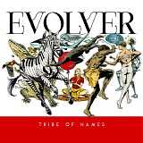 Tribe of Names - Evolver