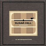Various artists - Sugar Hill Records - A Retrospective