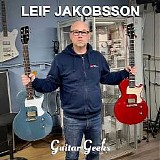 Guitar Geeks - #0315 - Leif Jakobsson, 2022-10-29
