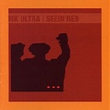Various - MK Ultra / Seein'Red