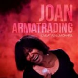 Armatrading, Joan - Live At Asylum Chapel