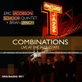 Eric Jacobson - Combinations: Live at the Jazz Estate with The Eric Schoor Quintet