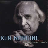 Ken Nordine - A Transparent Mask