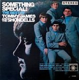 Tommy James and the Shondells - Something Special! The Best Of Tommy James and the Shondells