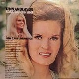 Lynn Anderson - Rose Garden/How Can I Unlove You