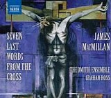 The Dimitri Ensemble - Seven Last Words from the Cross
