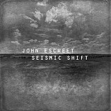 John Escreet - Seismic Shift