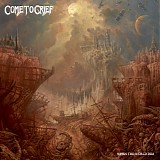 Come To Grief - When The World Dies