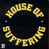 House Of Suffering - Wired / Youth